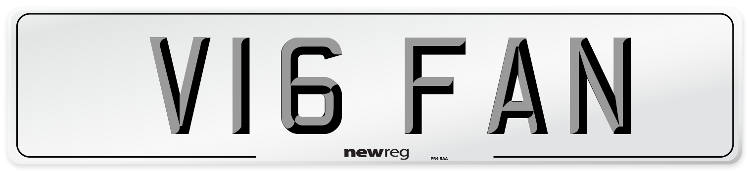V16 FAN Number Plate from New Reg
